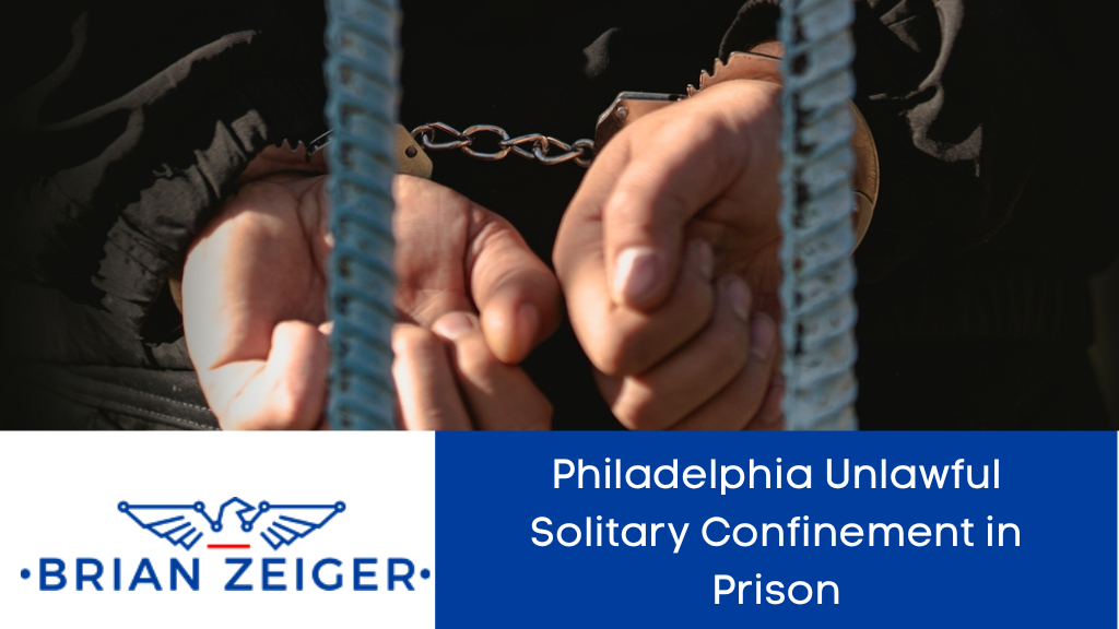 Unlawful Solitary Confinement in Prison