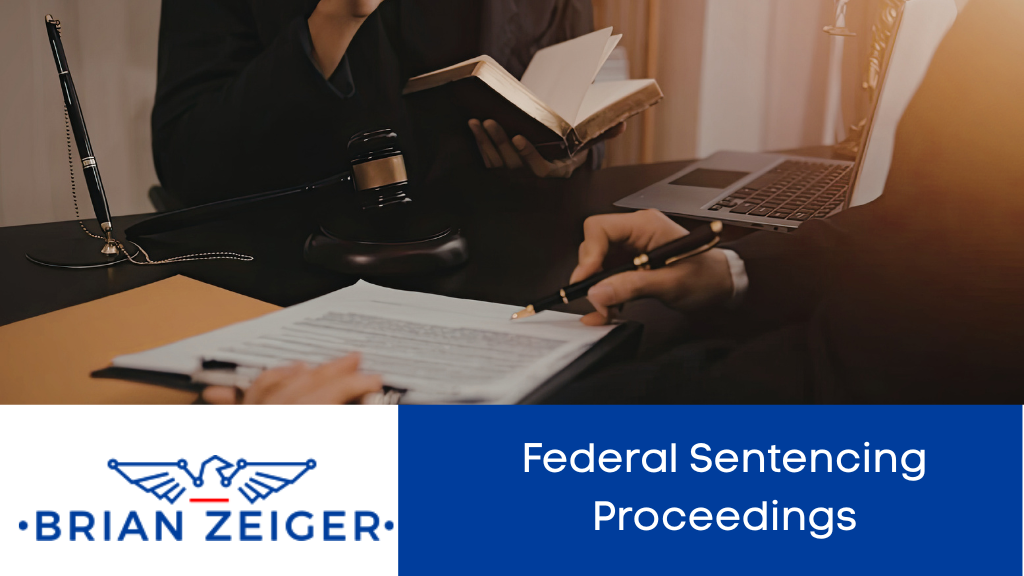 Federal Sentencing Proceedings